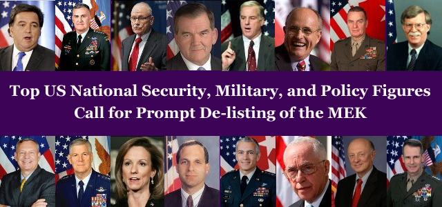 US National Security, Military, and Policy Figures Call for Prompt De-Listing of the MEK